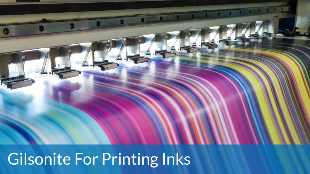 gilsonite solutions gilsonite for printing inks, Gilsonite for Adhesives and Sealants